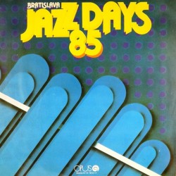 Пластинка Bratislava Jazz Days 85 Сборник (2 LP)